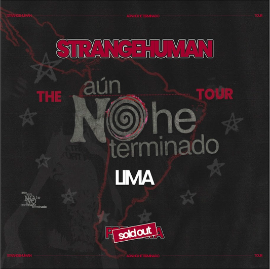 LIMA: THE AÚN NO HE TERMINADO TOUR